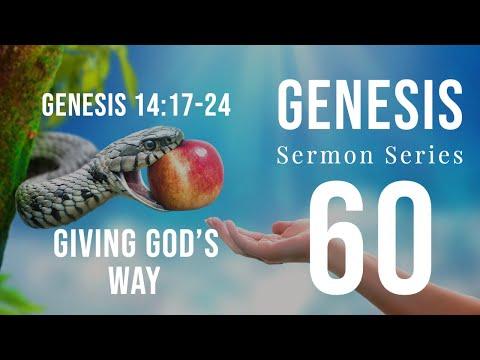 Genesis Sermon Series 60. GIVING GOD’S WAY.  Genesis 14:17-24. Dr. Andy Woods