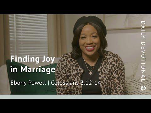 Finding Joy in Marriage | Colossians 3:12–14 | Our Daily Bread Video Devotional