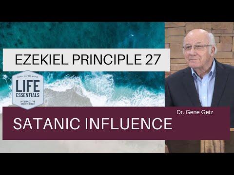 Ezekiel Principle 27: Satanic Influence
