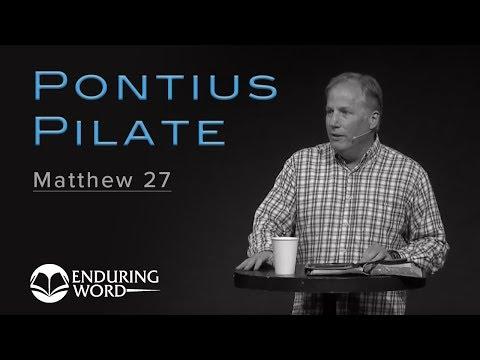 Pontius Pilate: Matthew 27