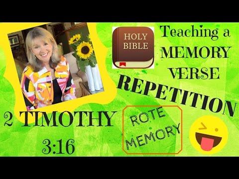 2 Timothy 3:16 | Teaching a BIBLE MEMORY VERSE by ROTE & REPETITION