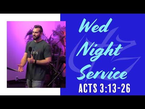 Wednesday Night Study - Acts 3:13-26