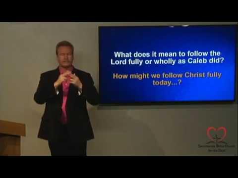 Caleb wholly followed the LORD YHWH God of Israel | Joshua 14:6-10