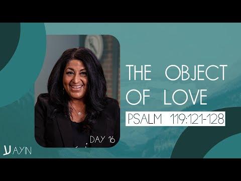 Psalm 119:121-128 | The Object Of Love | Pastor Cindy Diaz