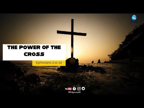 The Power Of The Cross | Ephesians 2:11-22 | 31.07.2022