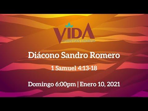 Vida Christian Church - Diácono Sandro Romero - 1 Samuel 4:13-18