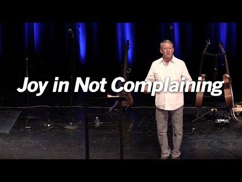 Joy in Not Complaining - Philippians 2:14-16