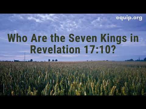 Who Are the Seven Kings in Revelation 17:10?