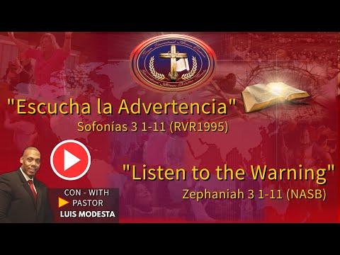 Escucha la Advertencia   Sofonias 3:1-11RVR1995 Listen to the Warning   Zephaniah 3:1-11 NASB