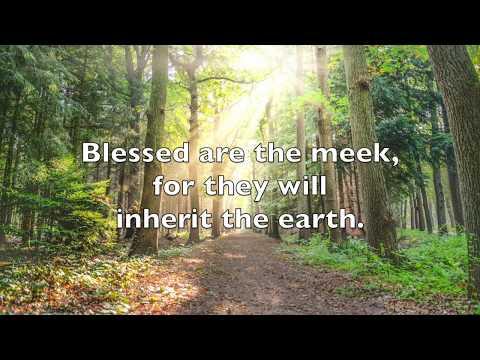 Blessed (Matthew 5:3-12 NIV), Scripture in Song