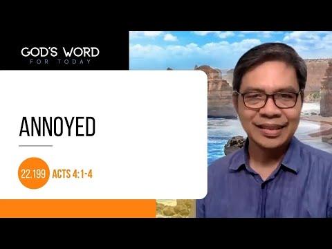 22.199 | Annoyed | Acts 4 :1-4 | God's Word for Today with Pastor Nazario Sinon