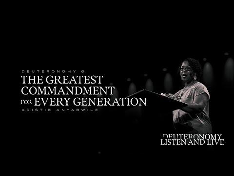 Kristie Anyabwile | The Greatest Commandment for Every Generation | Deut 6:4-25 | TGCW18