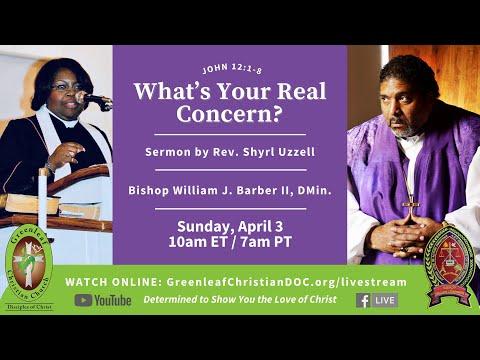 WATCH: Rev. Shyrl Uzzell preaching on John 12:1-8 “What Is Your Real Concern?”