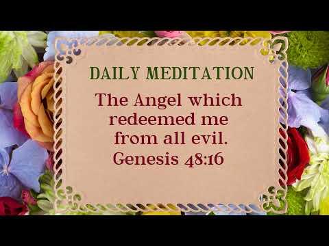 Daily Meditation | Genesis 48:16 | September 12, 2022 | Hebron