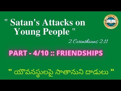 " Satan's Attacks on Young People " :: Part - 4/10 :: FRIENDSHIPS :: 2 Corinthians 2:11
