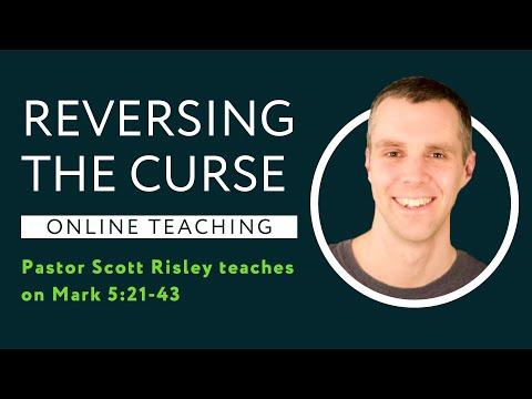 Mark 5:21-43 - Reversing the Curse
