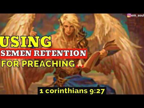 Semen Retention |  1 Corinthians 9:27