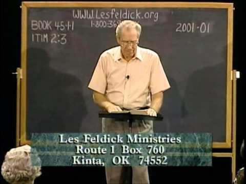 45 1 1 Through the Bible with Les Feldick  The Mediator Between God and Man: I Timothy 2:3-7
