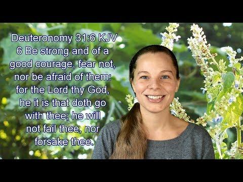 Deuteronomy 31:6 KJV - Courage - Scripture Songs