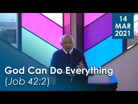 14/03/2021 - God Can Do Everything (Job 42:2)