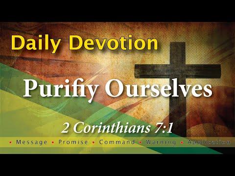 2 Corinthians 7:1 Daily Devotion with Message - Promise - Command - Warning and Application