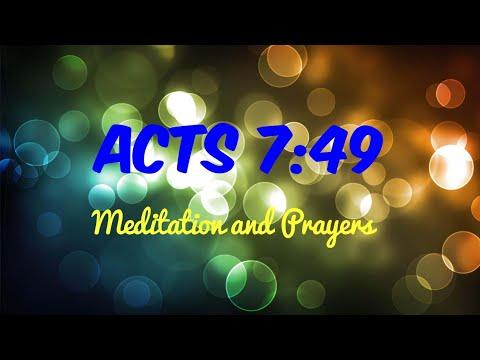 Meditation and Prayers Christians - Acts 7:49
