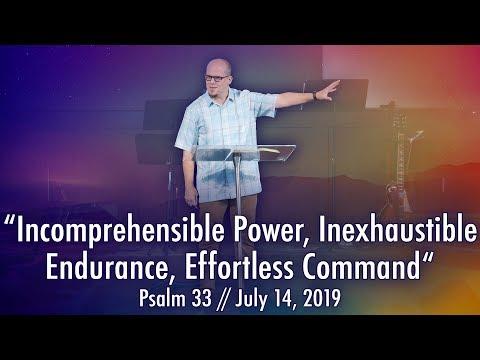 God's Strength // Expository Preaching Sermon, Psalm 33, Dr. Mike Chandler, 6/14/2019