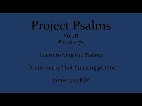 Psalm 71:18-24  Tune: Stracathro  Scottish Metrical Psalter 1650