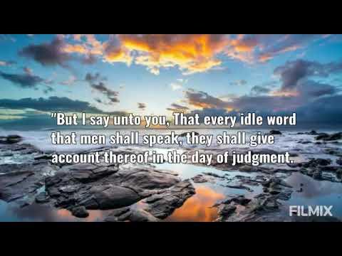 Bible Verse # 55/ Matthew 12:36-37
