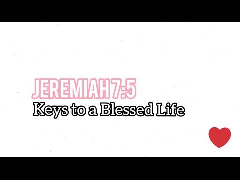 Jeremiah 7:5 A Blessed Life (God's Love)
