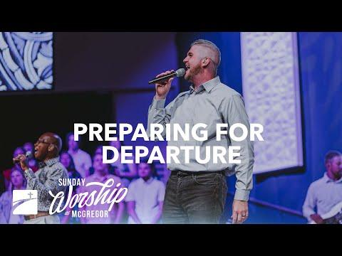 "Preparing For Departure" (John 16:1-15) | Worship Service | May 15, 2022