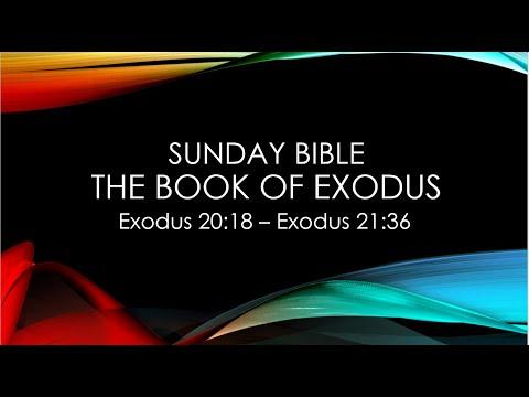 Sunday Bible - Exodus 20:18 - Exodus 21:36