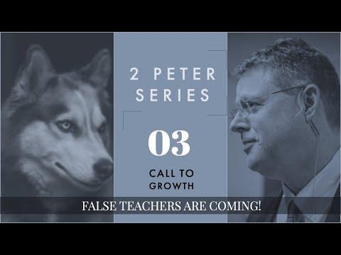 2 Peter 03. Call to Growth. 2 Peter 1:1-2