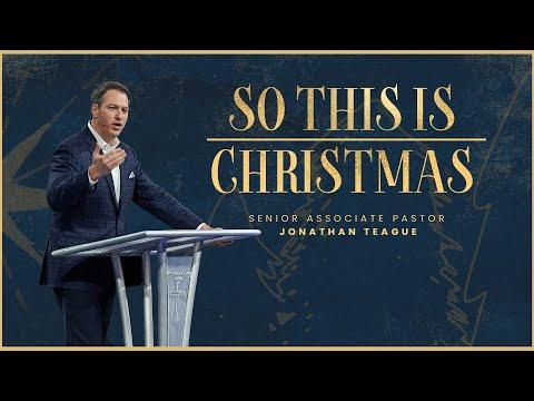 Plano Campus | So This Is Christmas | Jonathan Teague | Prestonwood Baptist Church