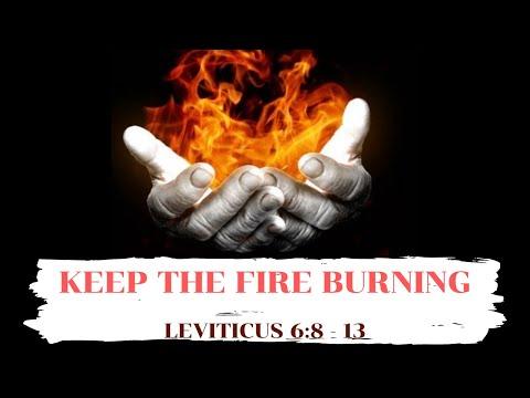 The Fire in the Tabernacle: Keep the Fire Burning | Leviticus 6:8-13 | Young & Passionate for Christ