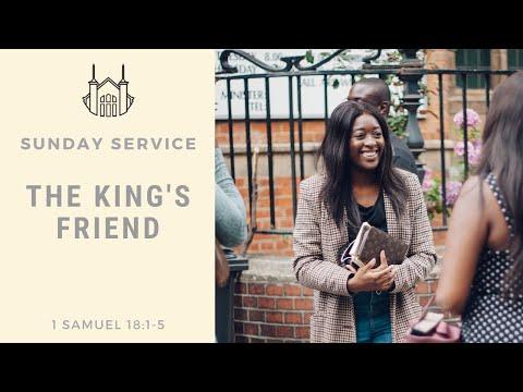 The King's Friend (1 Samuel 18:1-5) | Sunday Service