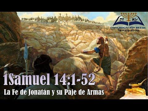 14-1Samuel 14:1-52/La Fe de Jonatán y su paje de armas
