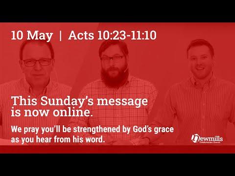 Sunday 10 May | Acts 10:23-11:10