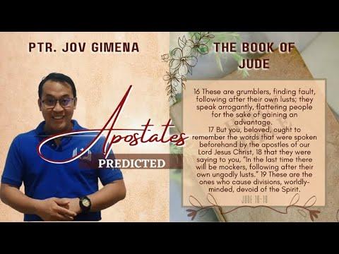 APOSTATES PREDICTED | The Book of Jude; Jude 1:16-19 | TRIBES PHILIPPINES