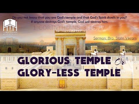 Glorious Tabernacle OR Glory-less Tabernacle? | 1 Corinthians 3:16,17 | Bro. Stalin Vikram