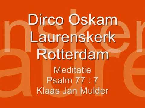 Klaas Jan Mulder - Psalm 77 : 7 -  Laurenskerk Rotterdam