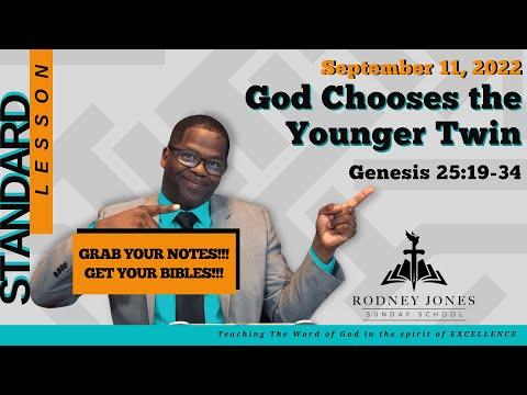 God Chooses the Younger Twin, Genesis 25:19-34, September 11, 2022, Sunday school (Standard)