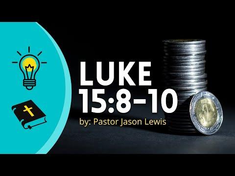 Luke 15:8-10 | The Lost Coin