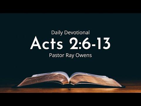Daily Devotional | Acts 2:6-13 | January 8th 2022
