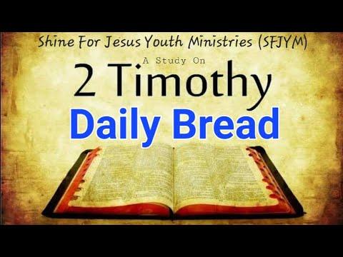 2 Timothy 1:3-6, Daily Bread (SFJYM)