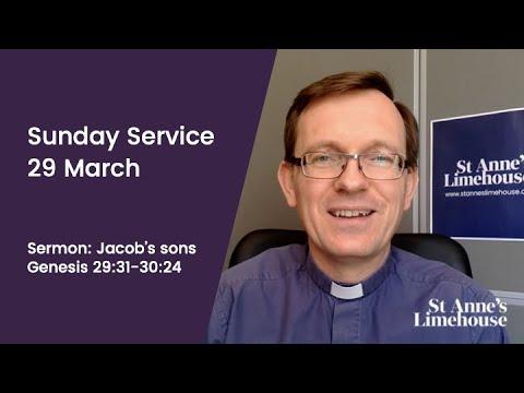 Sermon - Sunday 29 March, Genesis 29:31-30:24