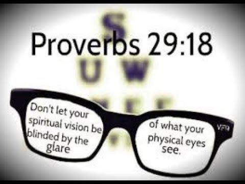 Daily Proverb: Without Vision The People Perish (Proverbs 29:18)