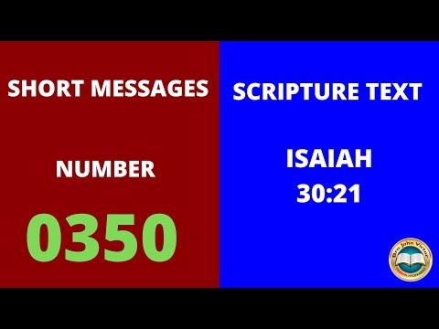 SHORT MESSAGE (0350) ON ISAIAH 30:21
