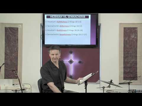 Hezekiah vs. Sennacherib: Part 2 (2 Kings 18:17- 37) Dr. Andrew Vuksic