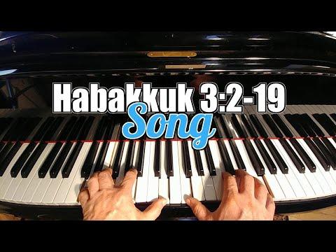 ???? Habakkuk 3:2-19 Song - In Wrath Remember Mercy
